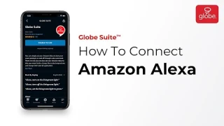 How to connect Amazon Alexa to Globe Suite – Smart Home | Globe Smart Home