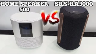 Sony SRS-RA3000 vs Bose Home Speaker 500 | Sound Test🔥🔥