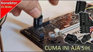 Konektor apa aja sih yang di colok di Motherboard? Nyok simak aja videonya ampe kelar