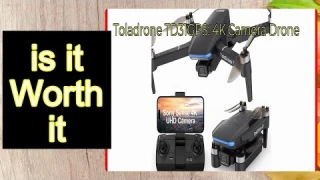 Toladrone TD31GPS- 4K Camera Drone REVIEW – Important Information