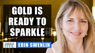 Gold Is Ready To Sparkle | Erin Swenlin | Your Daily Five (08.28.20)