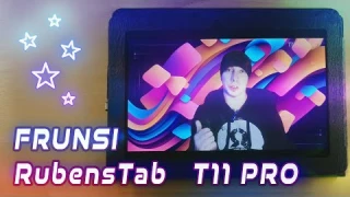 FRUNSI RubensTab T11 Pro - хороший планшет  для рисования на Android ( + приложения для рисования)