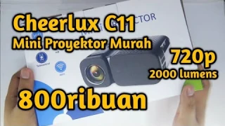 Review Proyektor Mini Murah Cheerlux C11 - Kecil-kecil Cabe Rawit