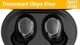 Tronsmart Onyx Free – беспроводная гарнитура с эргономичным дизайном и мощными динамиками