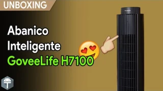 UNBOXING Abanico Inteligente GoveeLife H7100 (GoveeLife Smart Tower Fan)