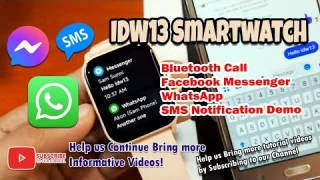 IDW13 Smartwatch - Bluetooth Call, SMS, WhatsApp, Messenger Notification Demo