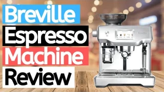 Breville BES990BSSUSC Fully Automatic Espresso Machine Review - Breville BES990BSSUSC Review