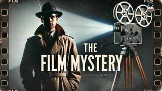 🎬 The Film Mystery: A Cinematic Whodunit! 🎥