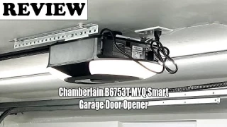 Review Chamberlain B6753T MYQ Smart Garage Door Opener 2023