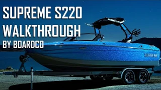 Supreme S220 Boat Walkthrough - All New 2022 Model Wakesurf and Wakeboard Boat