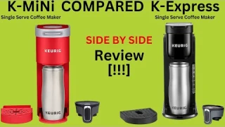 COMPARING KEURIG MODELS: Keurig K Express vs Keurig K Mini SIDE BY SIDE-[BEST KEURIG UNDER $100]✅