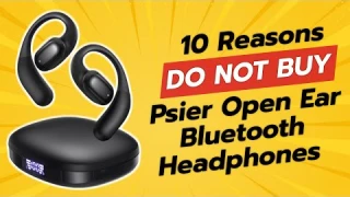DON'T BUY PSIER Open Ear Bluetooth Headphones UNTIL YOU WATCH THIS! 🚫🎧