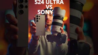 Galaxy S24 Ultra VS Sony Full Frame - 5x Portrait Mode 📸