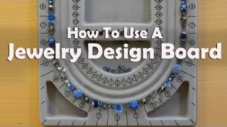 How To Make Jewelry: How To Use A Jewelry Design Board