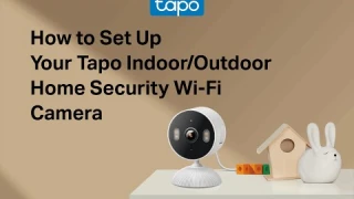 How to Set Up Your Tapo Indoor & Outdoor Home Security Wi-Fi Camera | Tapo C103/C113/C104/TCW61