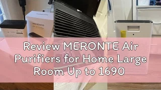 Review MERONTE Air Purifiers for Home Large Room Up to 1690 ft² with PM 2.5 Air Quality Monitor WiFi