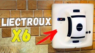 Liectroux X6 УМНЫЙ РОБОТ МОЙЩИК ОКОН, ПЛИТКИ и не только. ОБЗОР и ТЕСТЫ