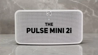 PULSE MINI 2i - Deep HiFi Sound For Any Room