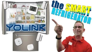 SMART REFRIGERATOR with YOLINK Sensors | Make your refrigerator SMART!