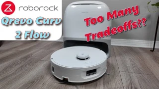 Roborock Qrevo Curv 2 Flow Review: Roborock Finally Rolls In