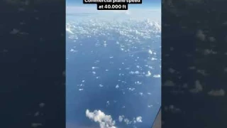 Commercial plane speed at 40000 ft.