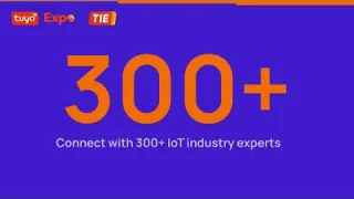 2022 Tuya IoT Online Expo- All about IoT #TIE