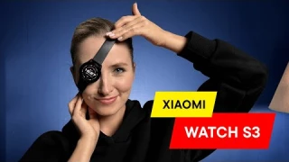 ОБЗОР И ПЕРВОЕ ВПЕЧАТЛЕНИЕ О Xiaomi Watch S3