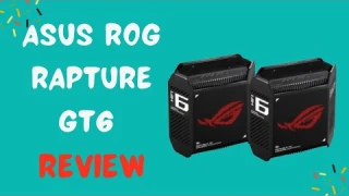 Unleash Gaming Domination: Asus ROG Rapture GT6 Review!