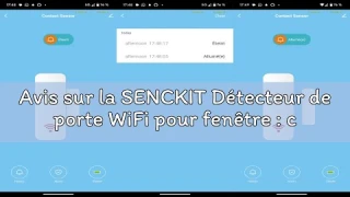 Avis sur la SENCKIT Détecteur de porte WiFi pour fenêtre : capteur de contact intelligent pour fenêt