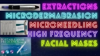 High Frequency Facial || At Home Facial Spa with Extractions, Microdermabrasion, Microneedling