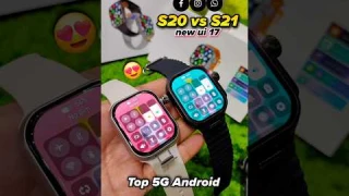 S20 vs S21 ⚡️5G Android Watch ₹♤500/- 8+128GB 120hz Amoled 180°Camera #shorts #ytshorts #shortsfeed