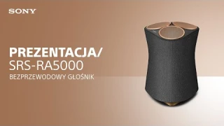 Bezprzewodowy głośnik Sony SRS-RA5000